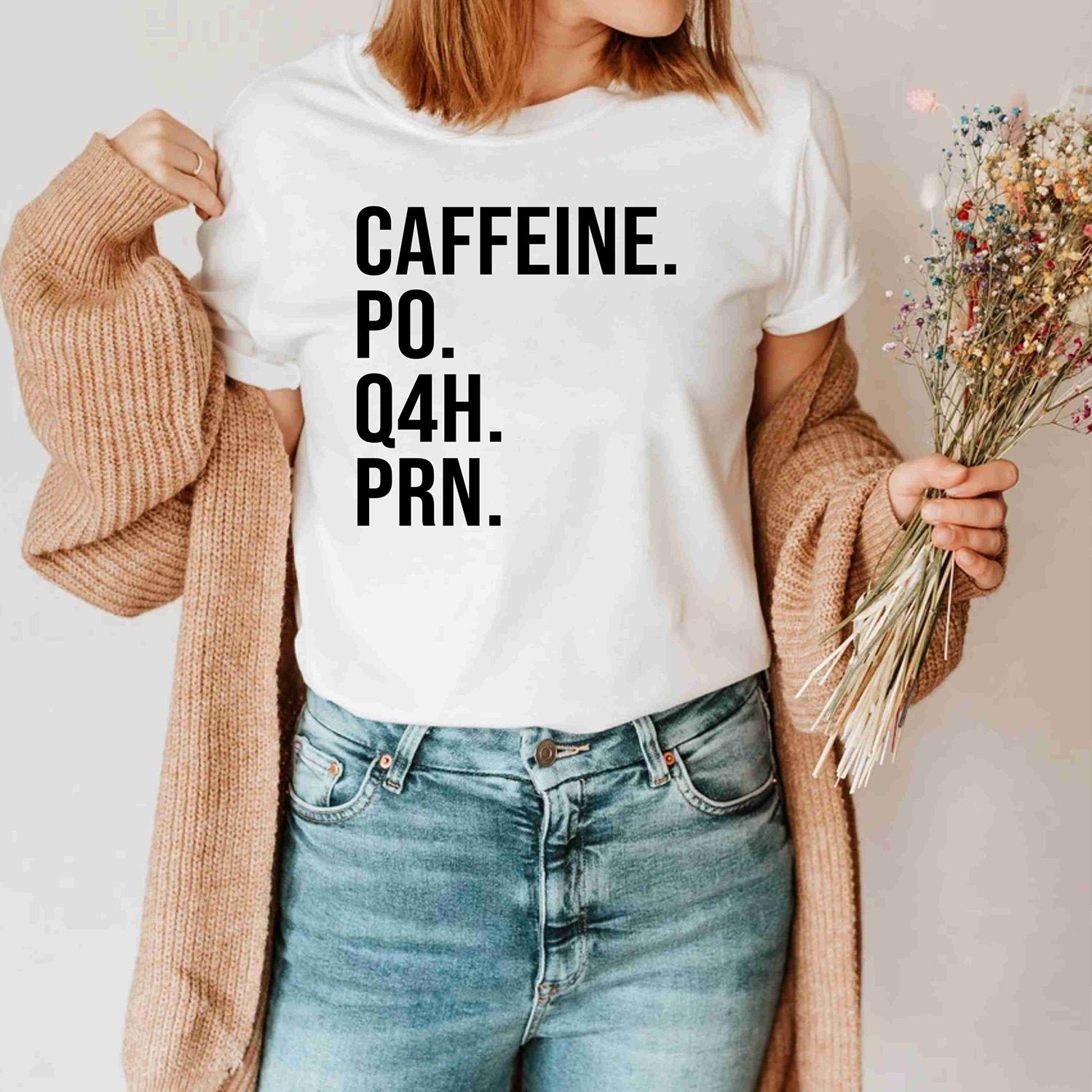 Caffeine PO Q4H PRN Funny Nurse Coffee Healthcare Workers Shirts Gift - Image 2