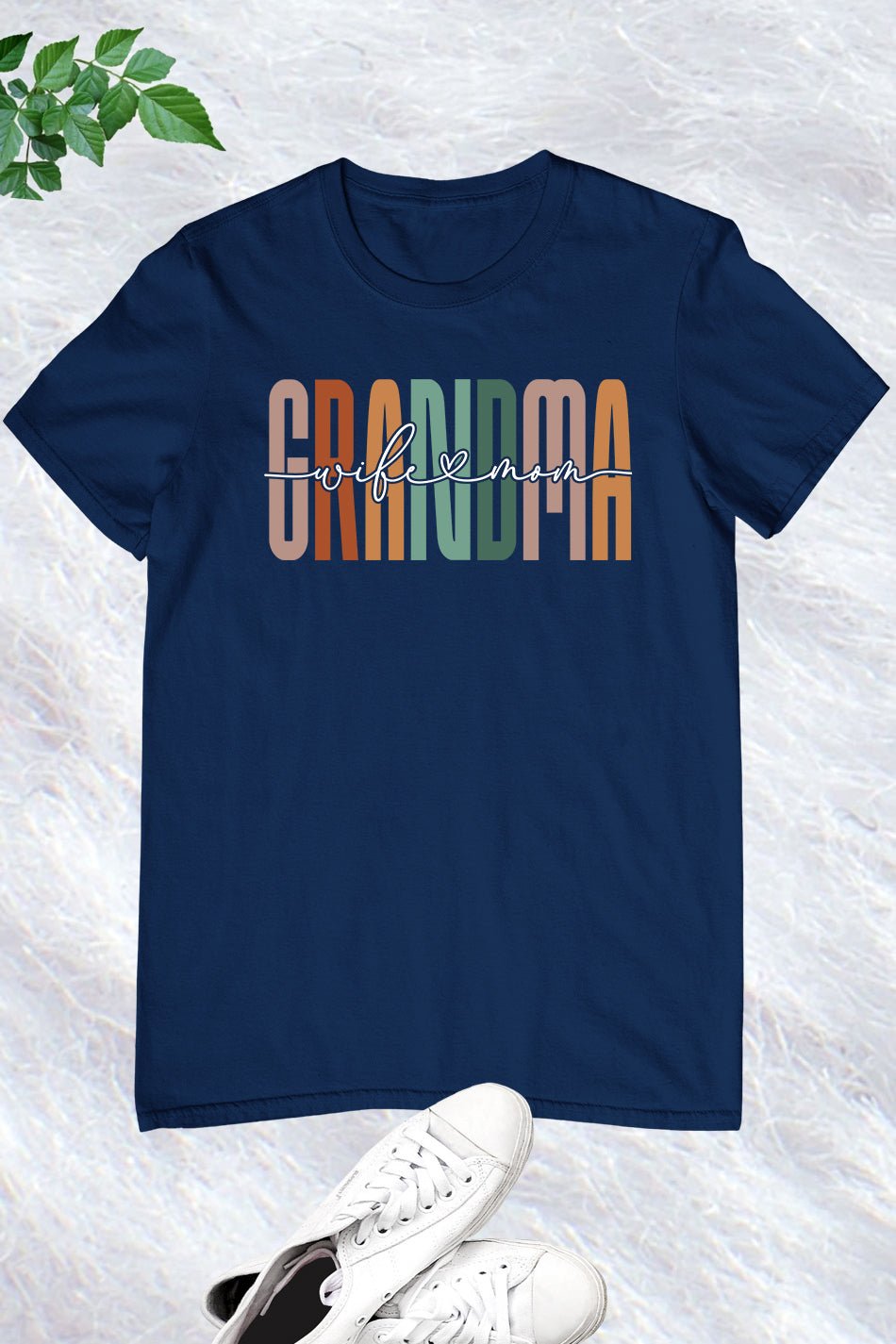 Grandma Wife and Mom Shirt - Image 2