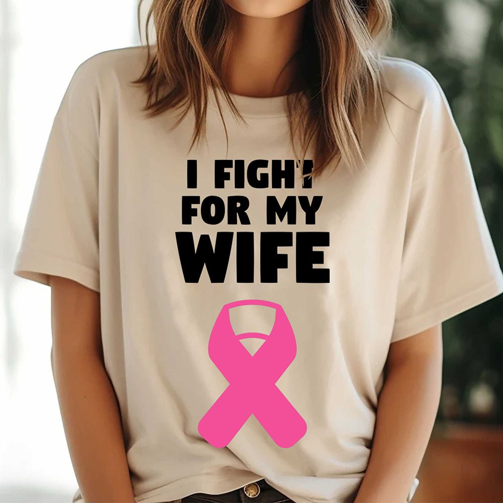 i-fight-for-my-wife-pink-ribbon-breast-cancer-awareness-t-shirt