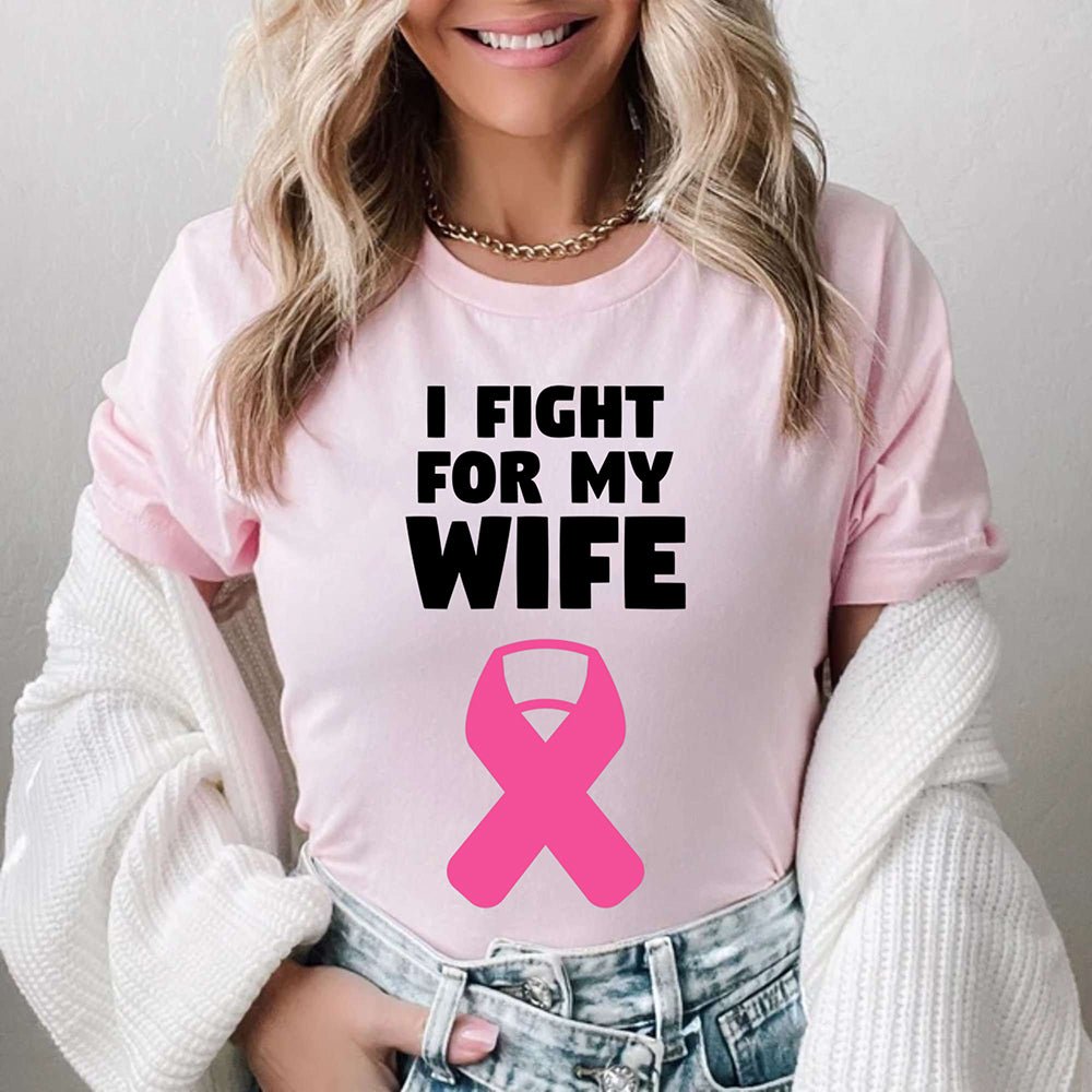 i-fight-for-my-wife-pink-ribbon-breast-cancer-awareness-t-shirt