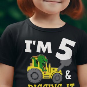 I'm 5 and Digging It Birthday T Shirt