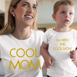 Cool Mom I Am With The Cool Mom Gold Text Son Mother Matching T shirts