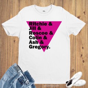 It's a Sin T Shirt Ritchie, Colin, Roscoe, Jill, Ash, Gregory Tees 