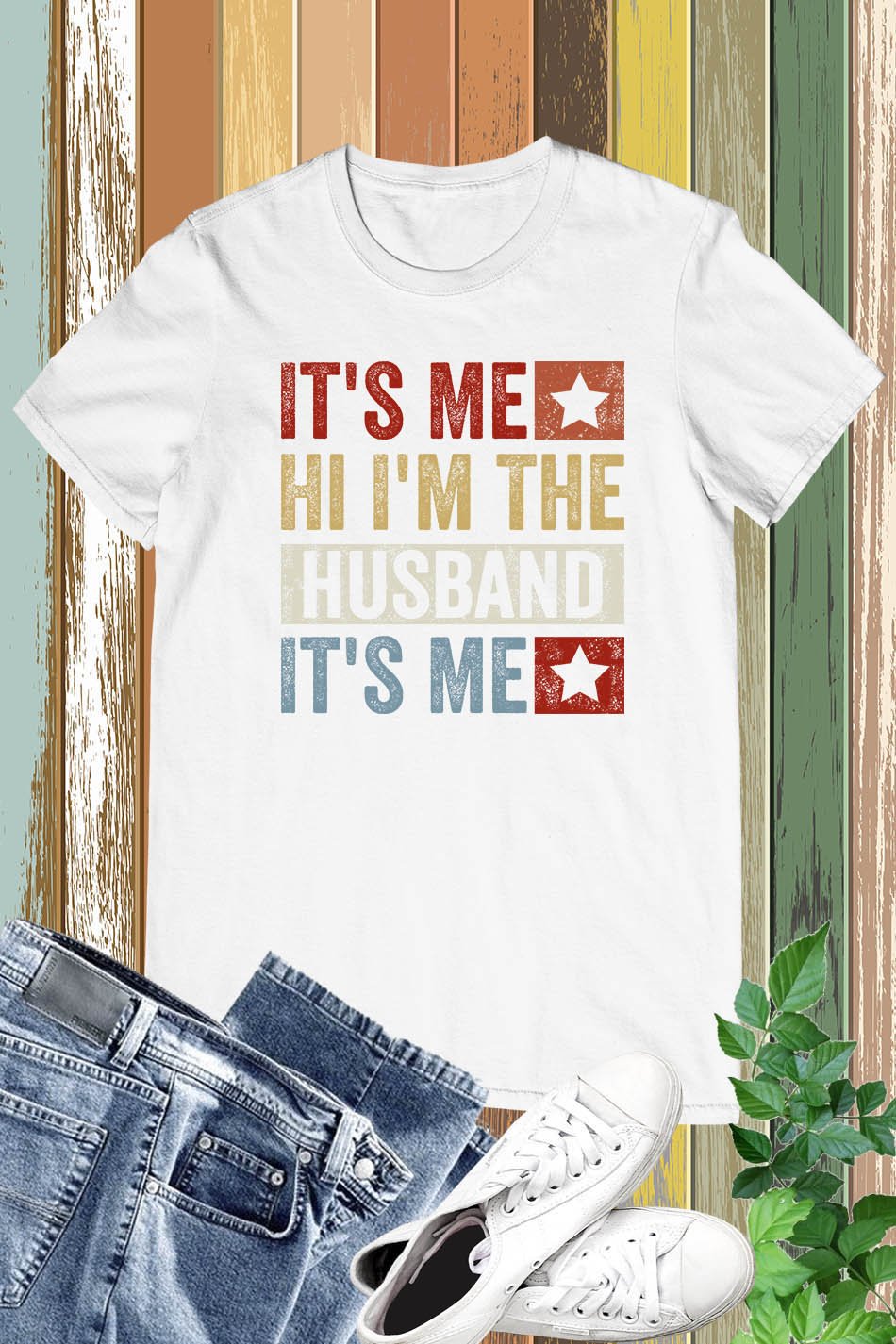 It's Me hi I'm The Husband It's Me Shirt