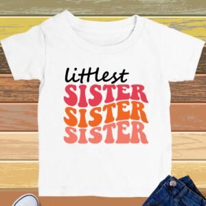 Littlest Sister Kids T Shirt