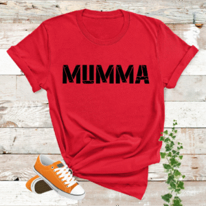 Mumma T Shirt Mothers Day Gifts