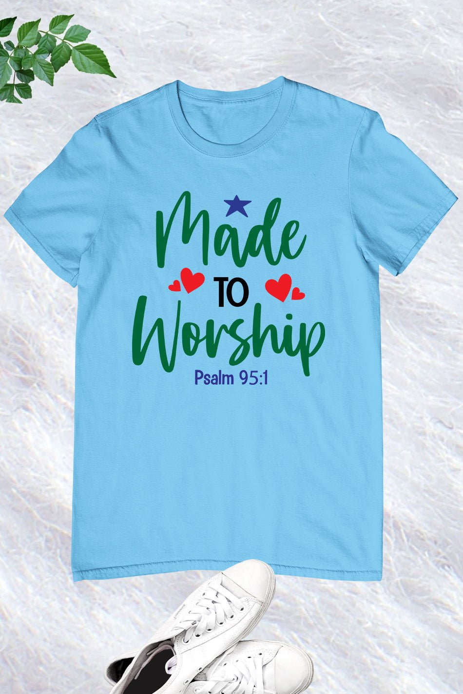Made to Worship Psalm 95:1 Shirt - Image 3