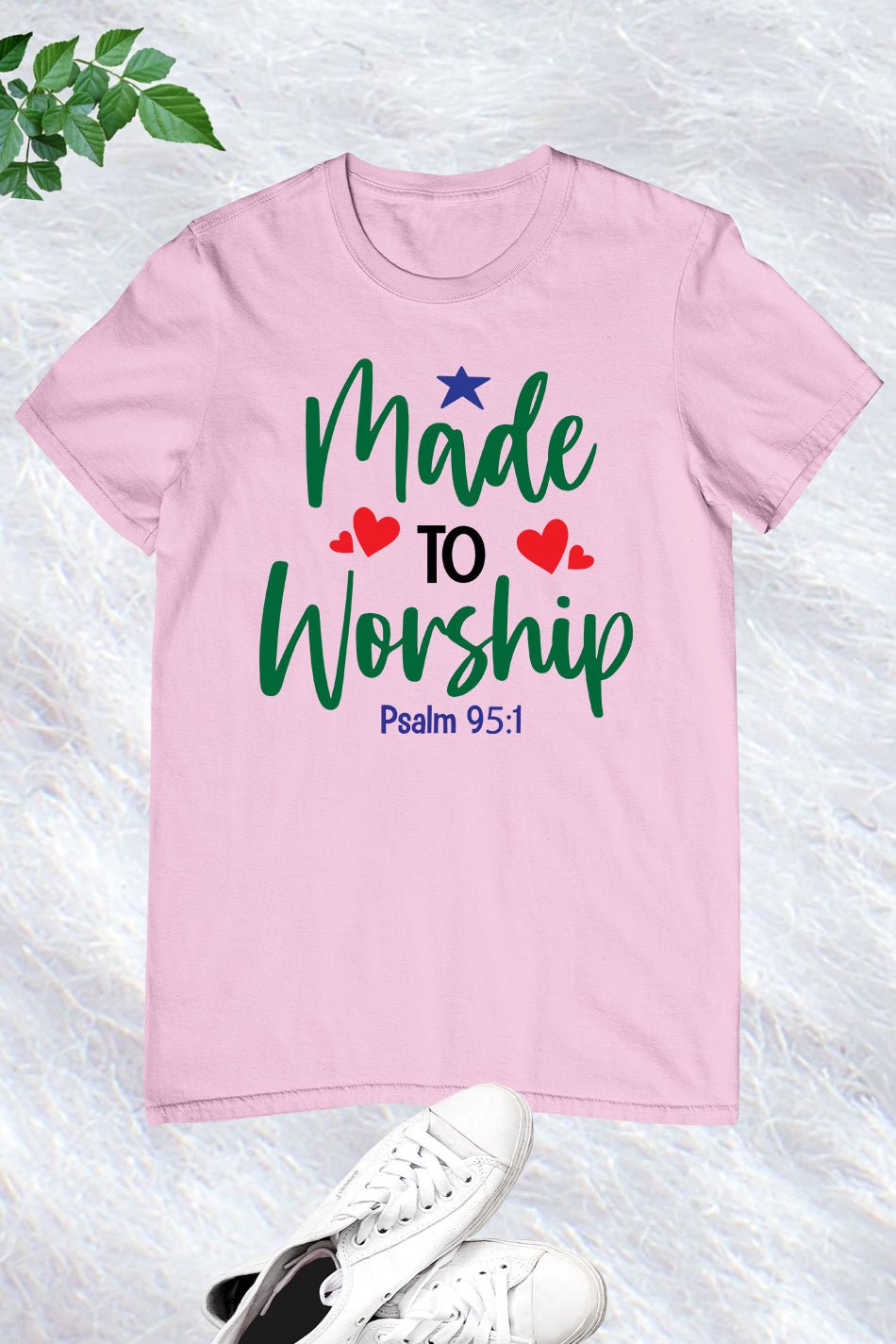 Made to Worship Psalm 95:1 Shirt - Image 4