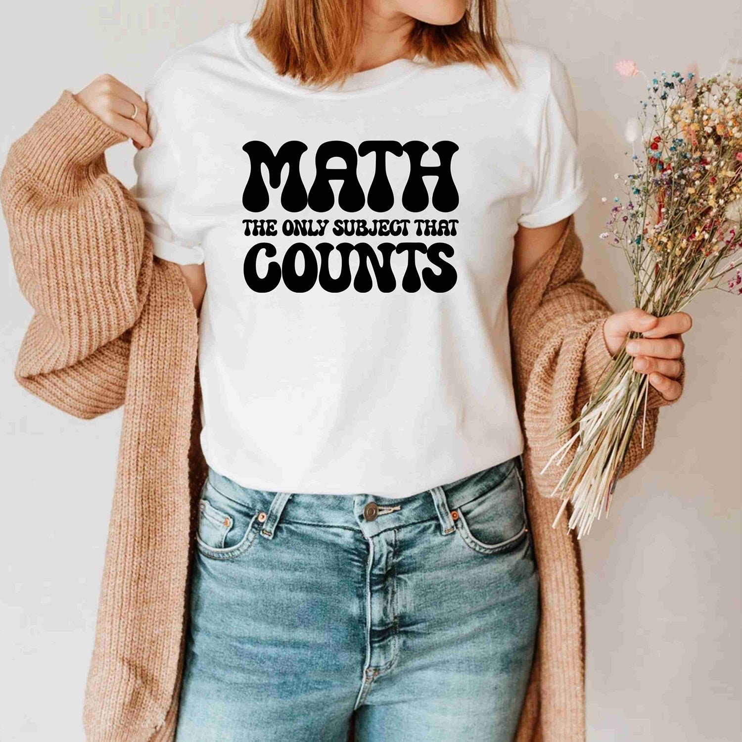 Math The Only Subject That Counts Funny Math Teacher Math Lover Shirt - Image 2