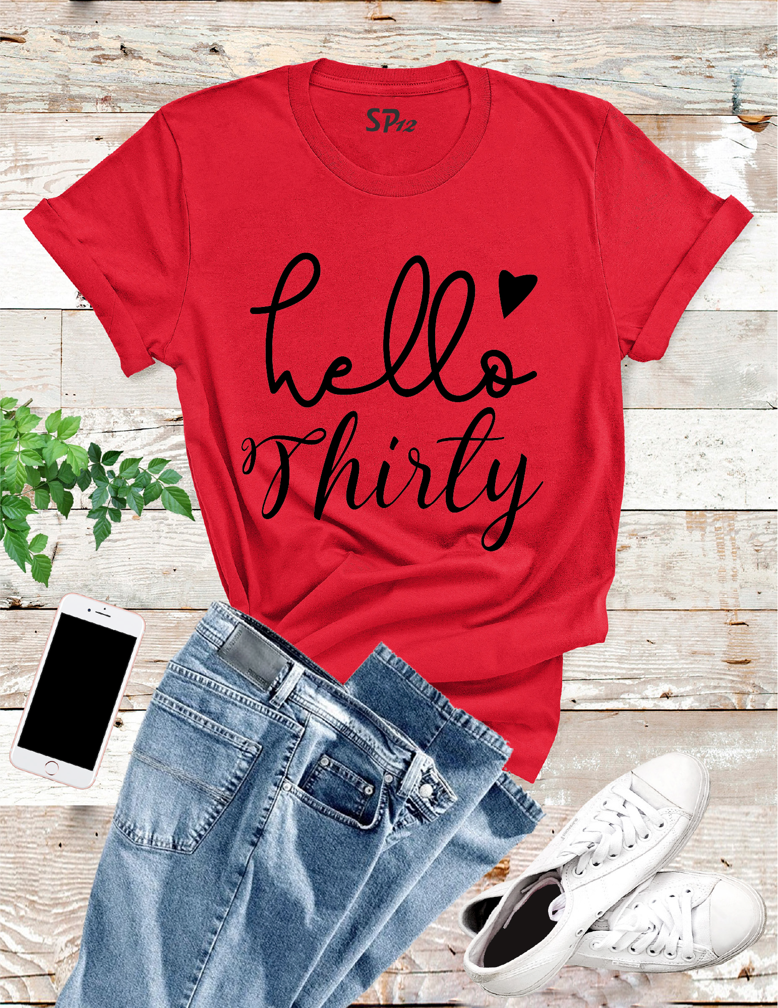 Hello Thirty 30th Birthday Tshirt