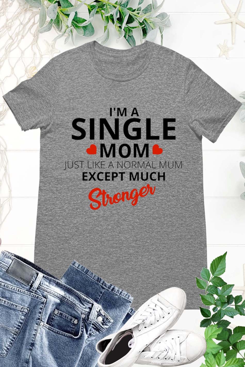 I'm A Single Mom T Shirt - Image 2