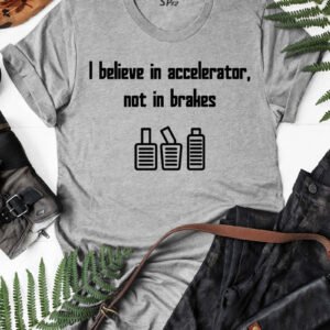 Accelerator Car Funny T Shirt