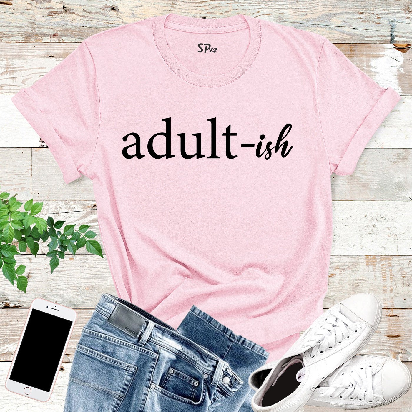 Adultish Birthday T Shirt