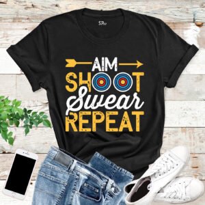 Aim Shoot Swear Repeat Dart Game T Shirt