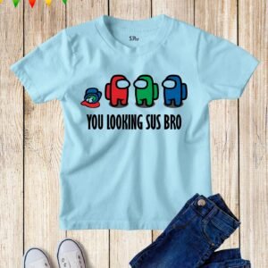Among Us You Looking Sus Bro Kids T-Shirt Top Gamer Gaming Tees