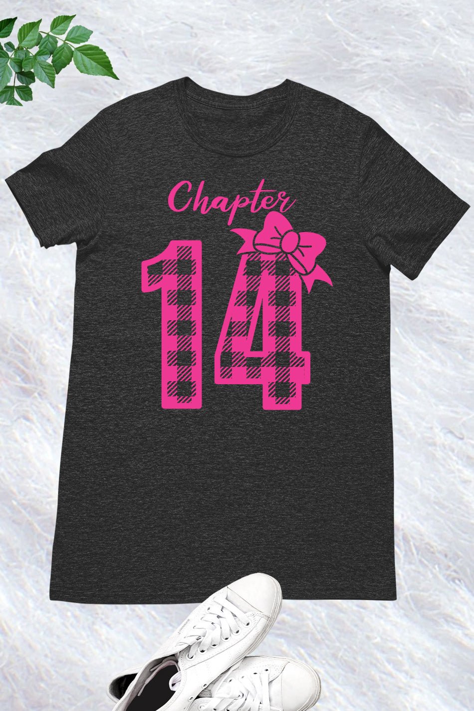 Chapter 14 Birthday Girl Shirt