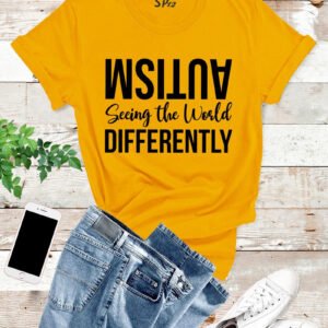 Autism Seeing The World Differently T Shirt