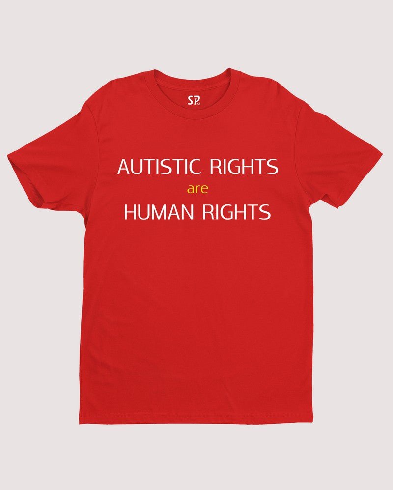 Autism rights Are Human Rights T Shirt