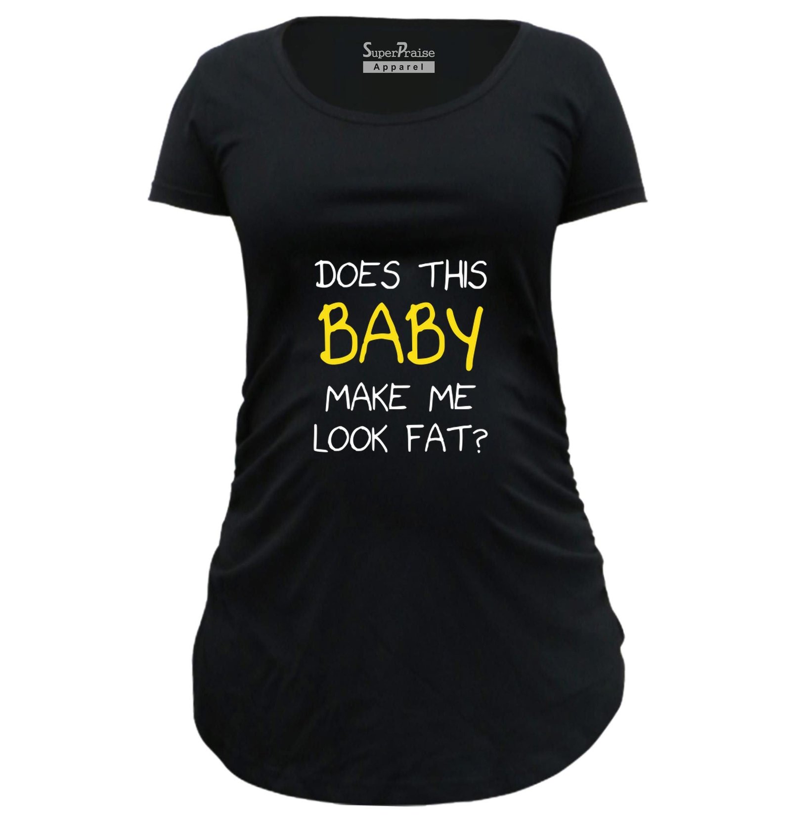 Does This Baby Make Me Look Fat Pregnancy T Shirts - Image 2