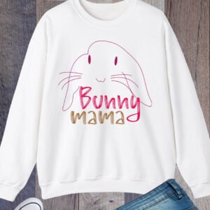 Mama Bunny Sweatshirt