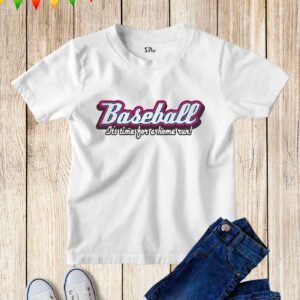 Kids Baseball Sport Slogan T Shirt Fun Game Play