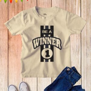 Kids Be A Winner No 1 Team Sports Game Party T Shirt