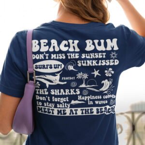 Beach Bum Summer Trendy Shirts