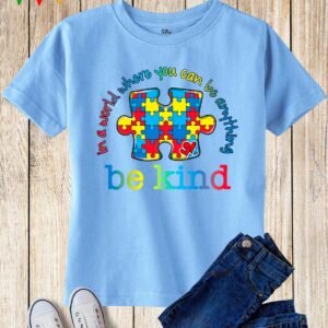 Be Kind Autism Kids T Shirt