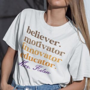 Educator Custom Teacher Shirt