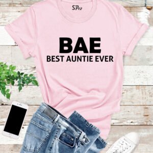 Best Auntie Ever BAE T Shirt