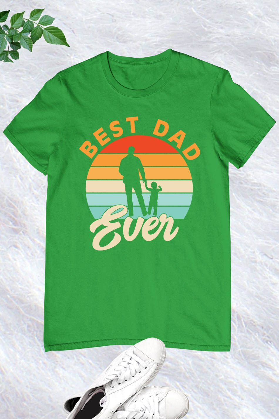 Best Father Ever Shirt