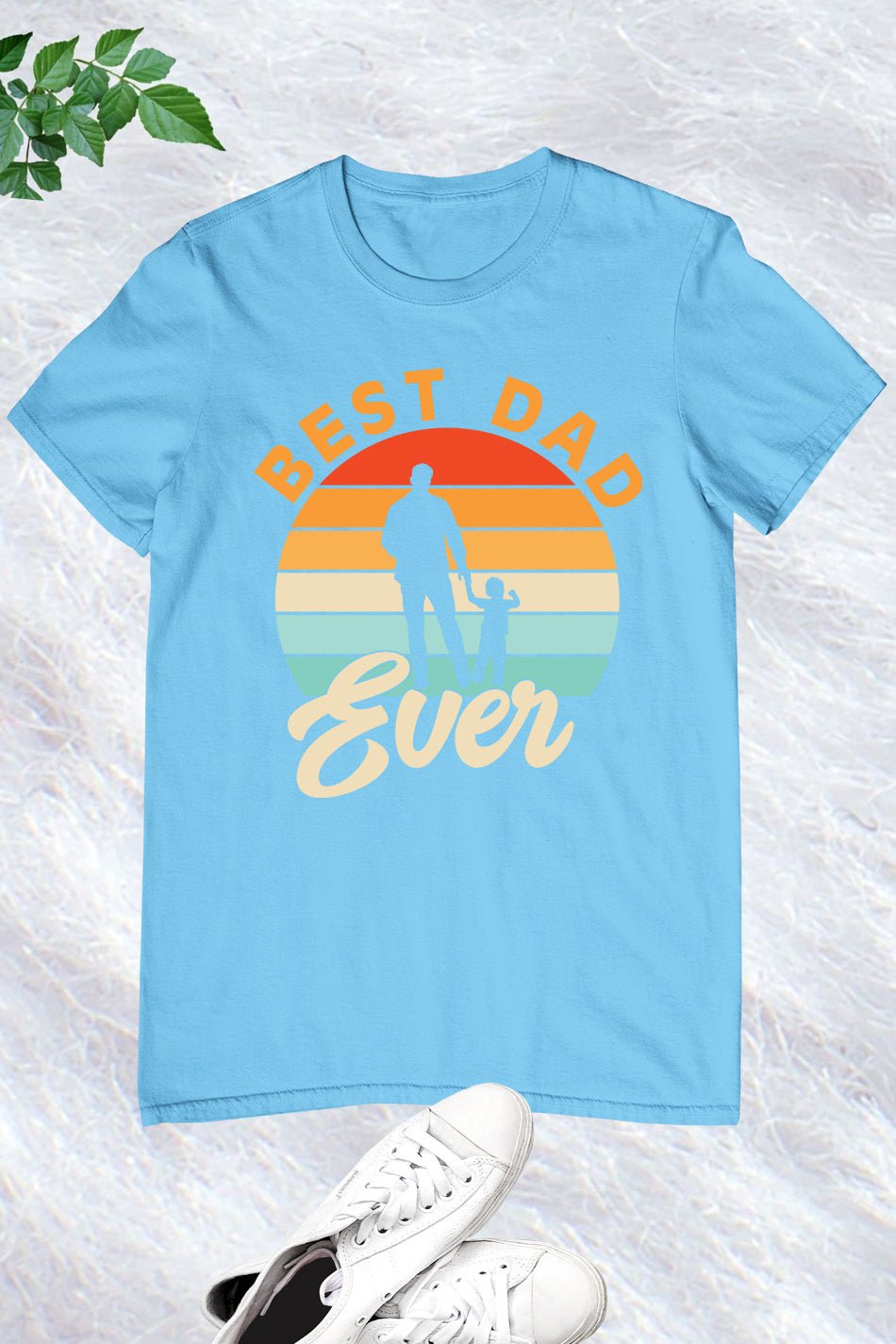 Best Father Ever Shirt