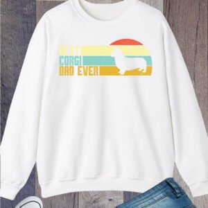 Best Corgi Dad Ever Sweatshirt