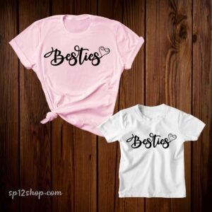 Besties Matching T Shirt Mothers day Gift Tees