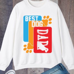 Best Dog Dad Sweatshirt