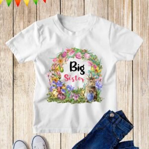 Big Sister Easter Kids T Shirt