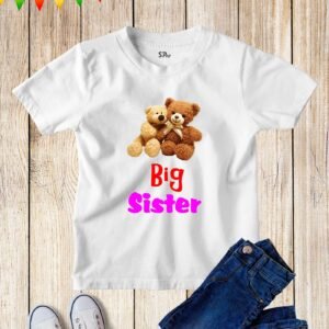 Big Sister Teddy Bear Kids T Shirt