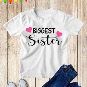 Biggest Sister Kids T Shirt
