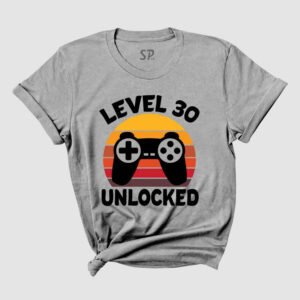 Birthday T Shirt Level 30 Unlock Gamer Birthday tshirt