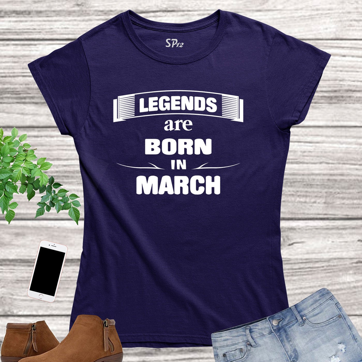 Birthday T Shirt Women Legends Born In March