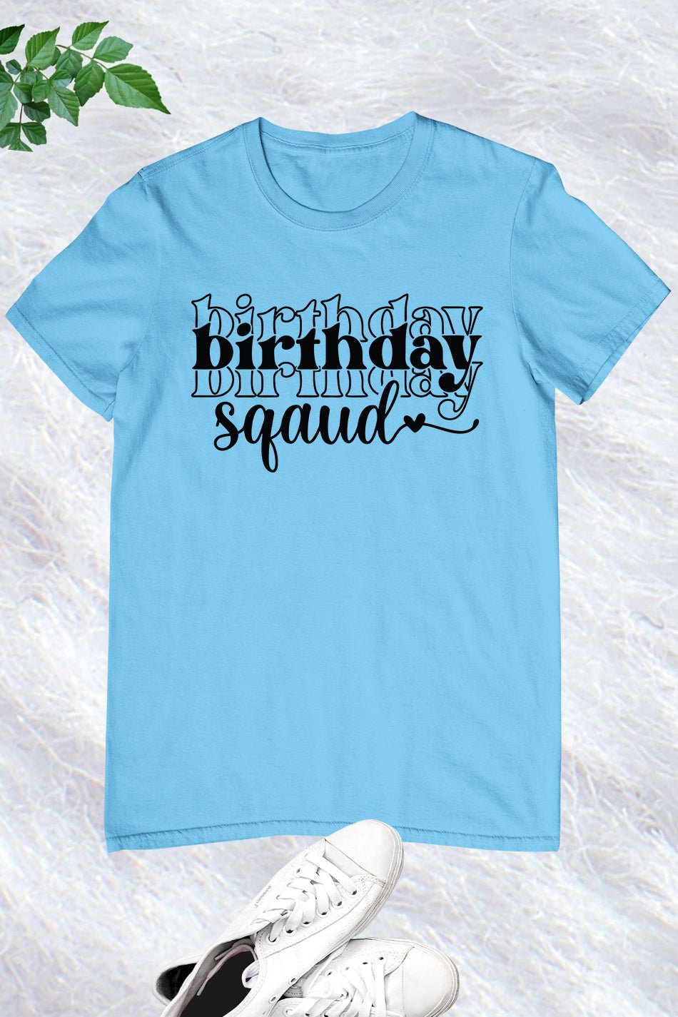 Birthday Squad Shirt