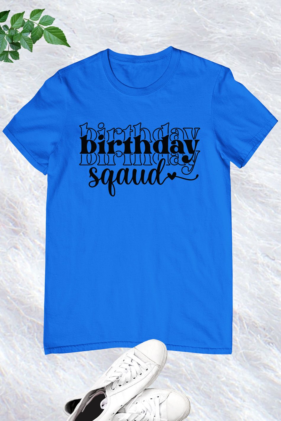 Birthday Squad Shirt