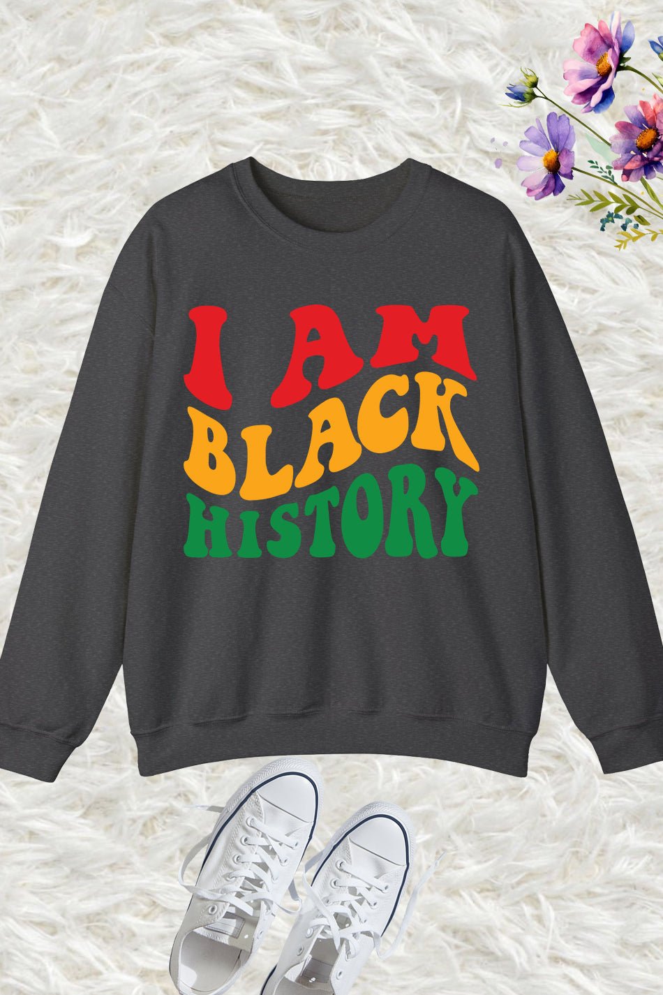 I am Black History Sweatshirt - Image 2