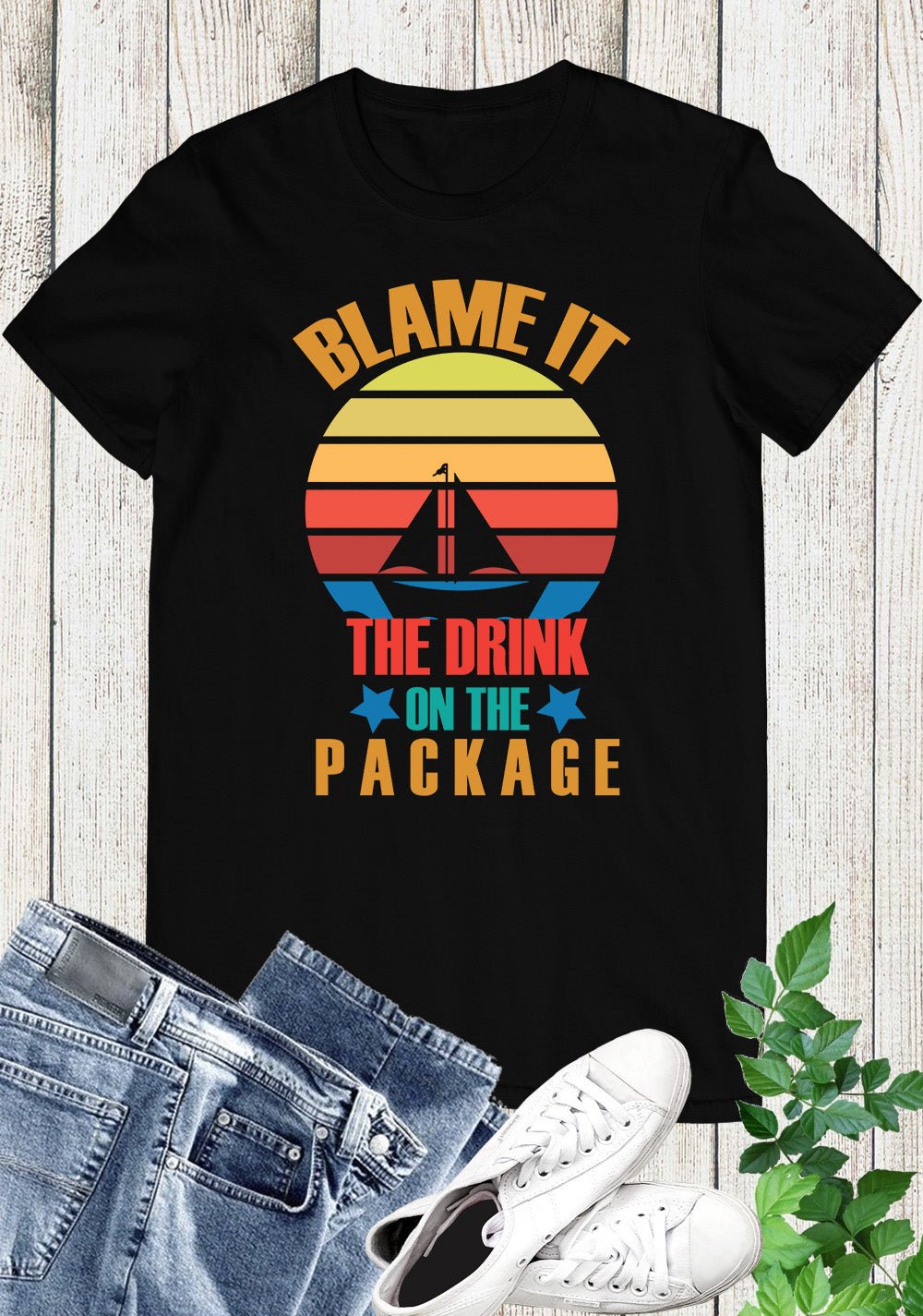 Blame It On The Drink Package T Shirt
