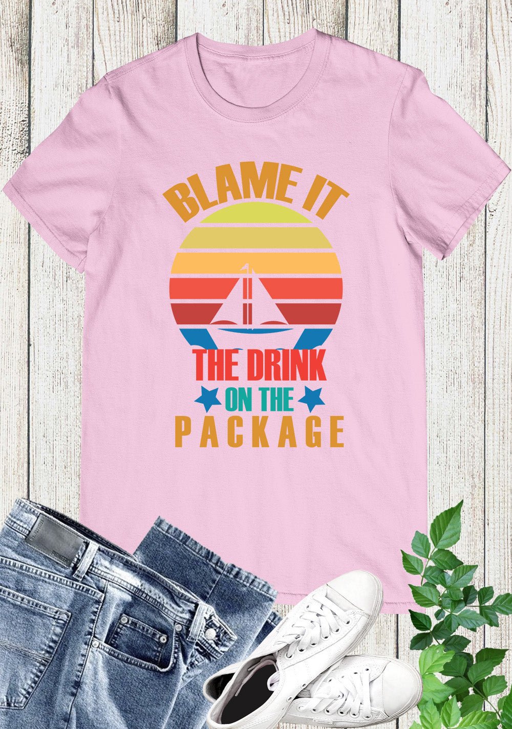 Blame It On The Drink Package T Shirt