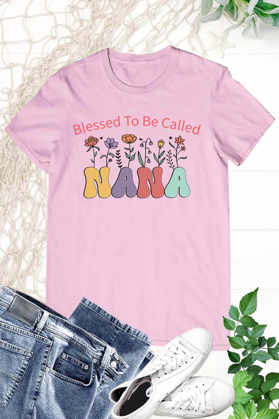 Blessed To Be Called Nana Cute Floral Shirt