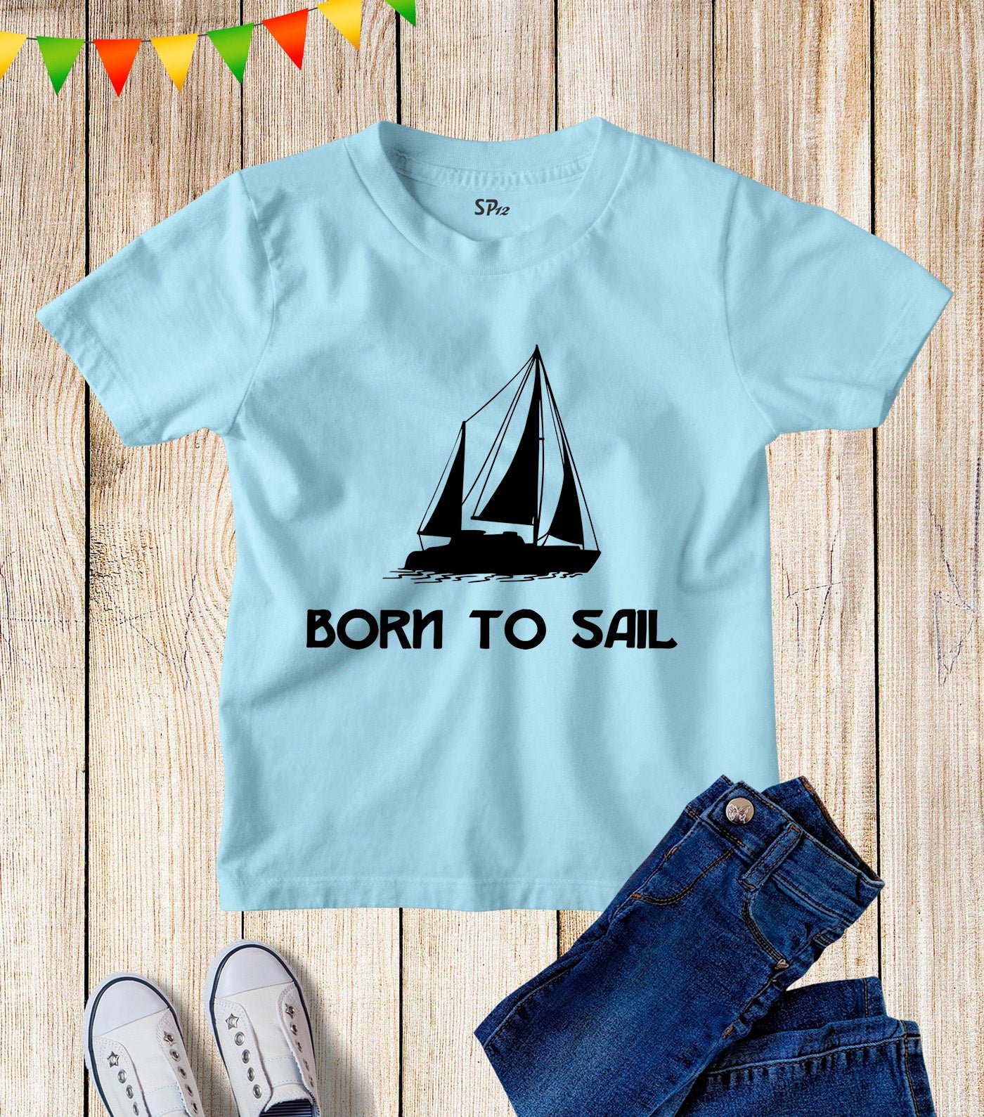 Kids Born To Sail Boat Sailing Hobby T Shirt