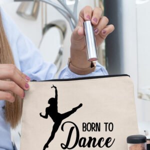Born to Dance Makeup bag Dancer Birthday Gifts