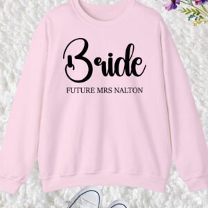 Bride Custom Future Mrs Sweatshirt
