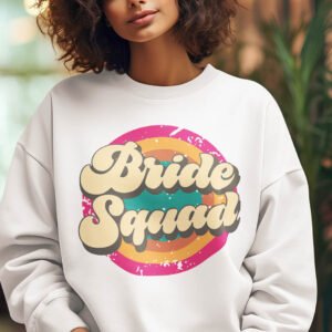 Bride Squad Rainbow Sweatshirts